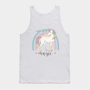 Make Your Own Magic - Rainbow Unicorn Motivational Quote Tank Top